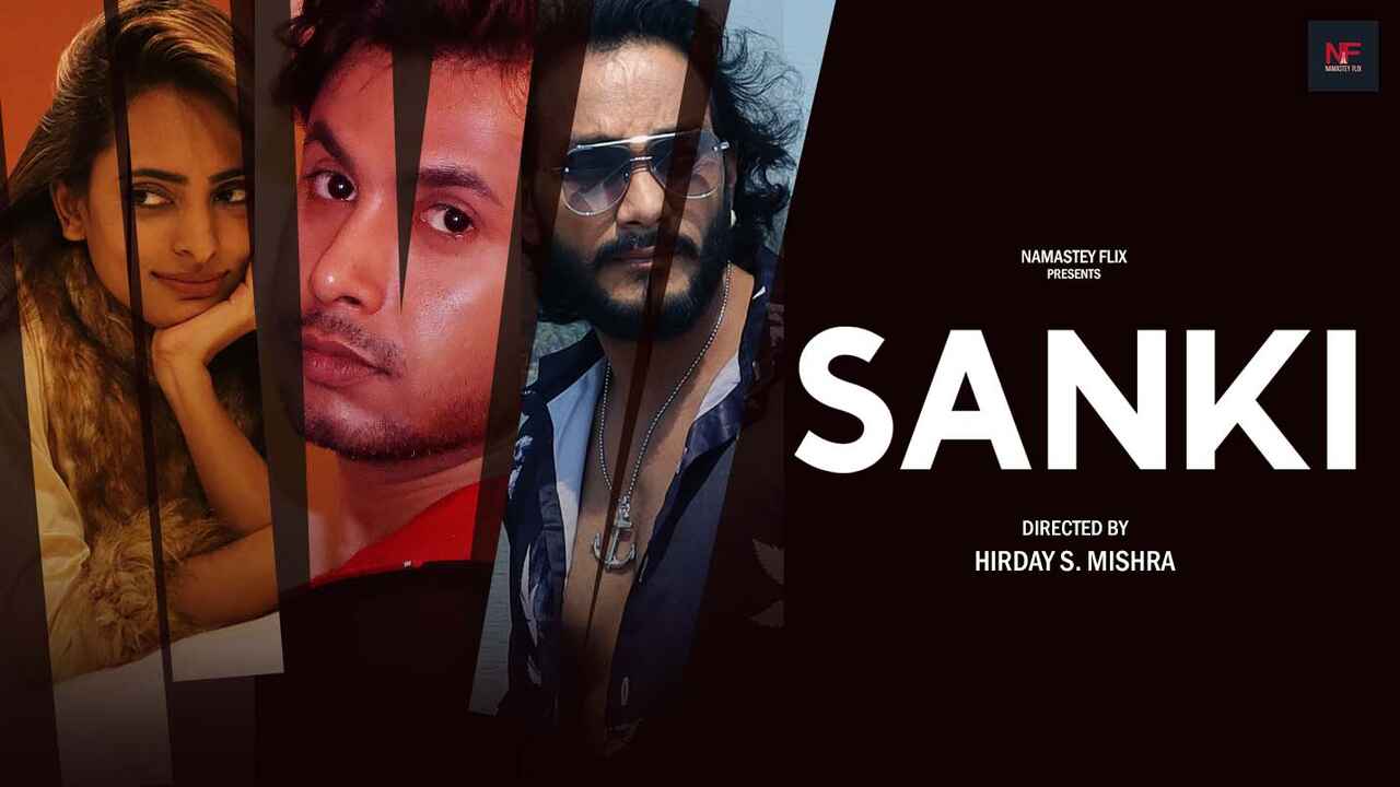 Sanki 2024 Namasteyflix Film Hindi Pendek Xxx, Bikin Muncrat Sendiri